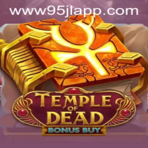 Discover the Thrills of TempleofDeadBonusBuy at 95JL.COM