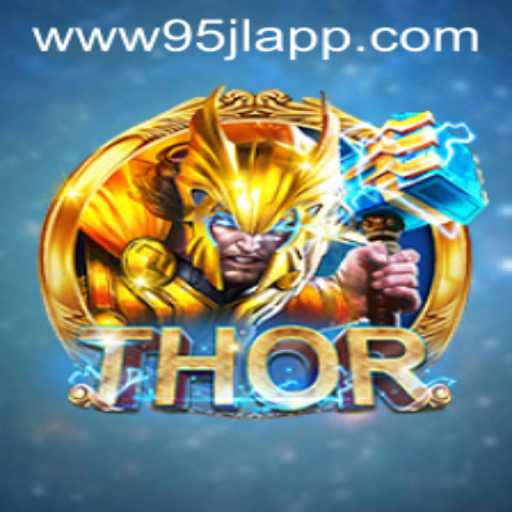 Explore the Fantasy World of THOR: Unleash the Power with 95JL.COM